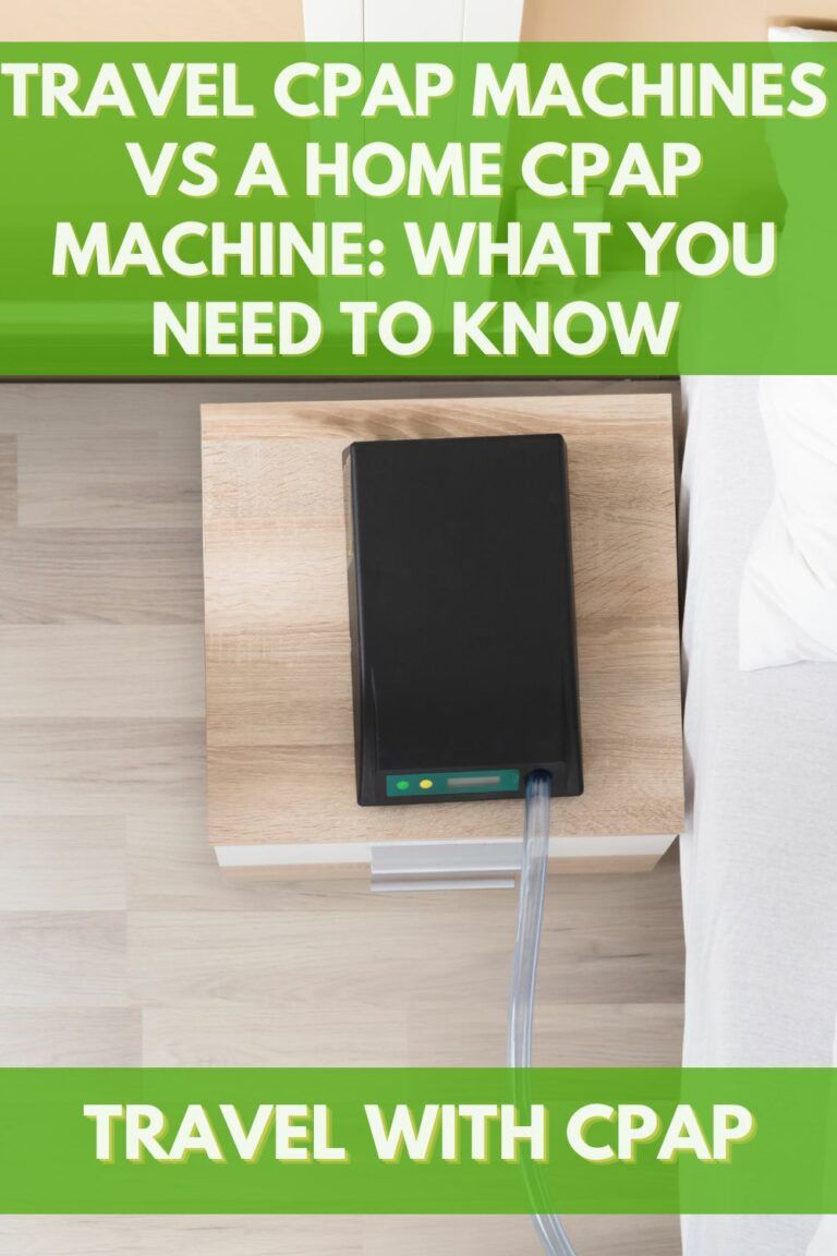 Travel CPAP Machines vs A Home CPAP Machine What You Need to Know