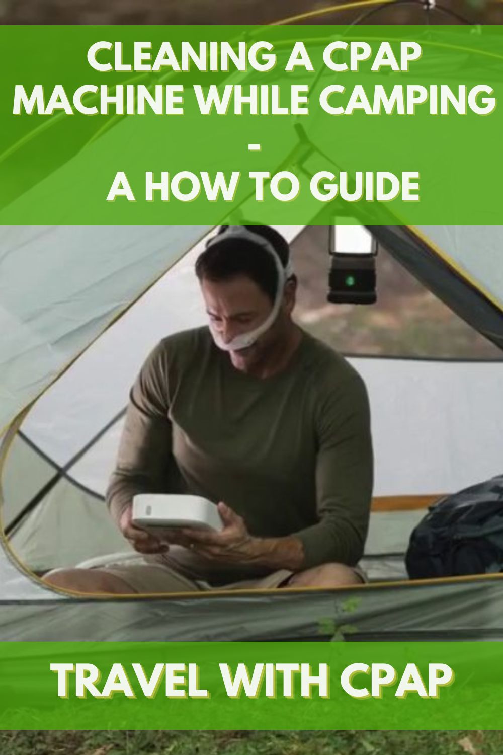 Cleaning a cpap machine while camping a how to guide
