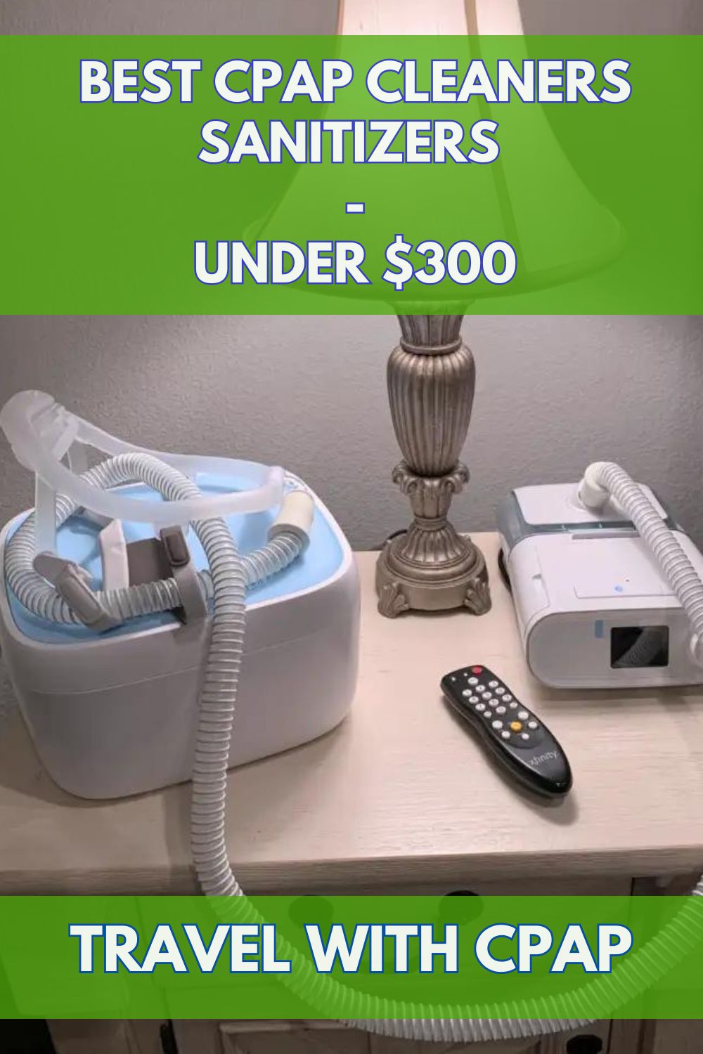 Best CPAP Cleaners Sanitizers Under 300